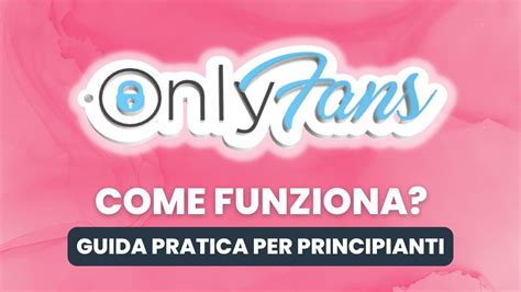 come guardare only fans gratis|OnlyFans: cosè, come funziona, quanto costa